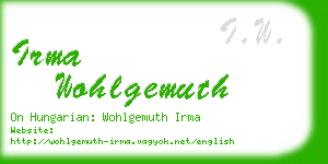 irma wohlgemuth business card